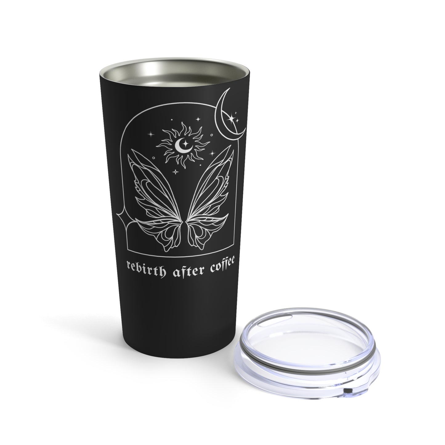 Rebirth After Coffee Tumbler